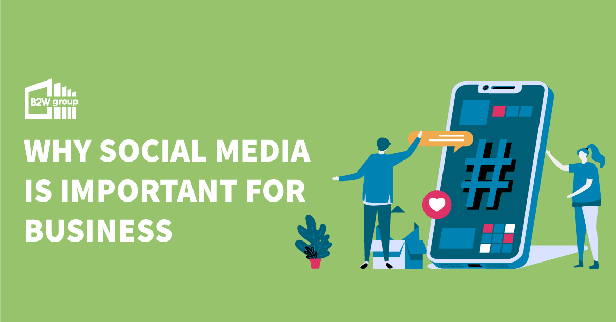 why social media is important for business