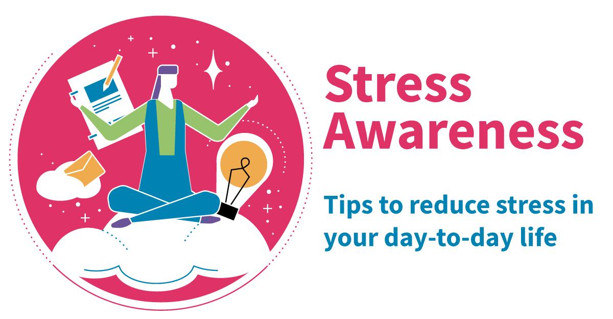 #StressAwarenessDay | Tips To Reduce Stress | The B2W Group